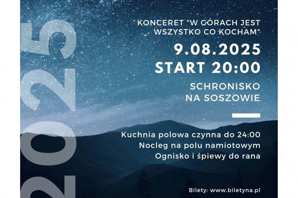 W górach jest wszystko co kocham koncert - terminy i szczegóły wydarzeń